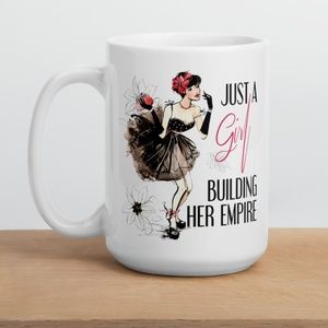 *Host Pick* Just A Girl Building Her Empire Mug